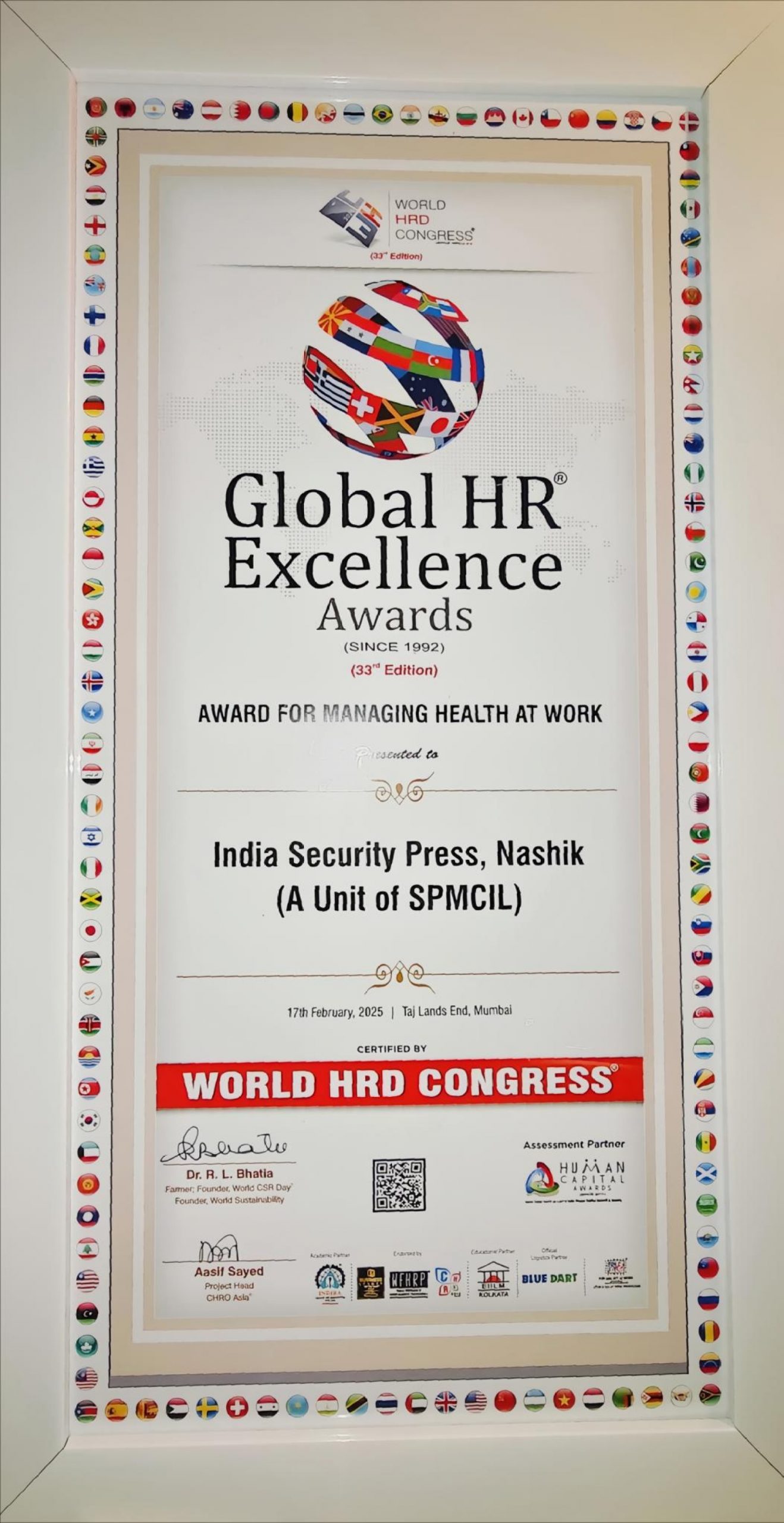 India Security Press Nashik (A unit of SPMCIL) has been conferred with Global HR Excellence Awards 2025 in Managing Health at Work category recognised by the World HRD Congress on 17.02.2025.